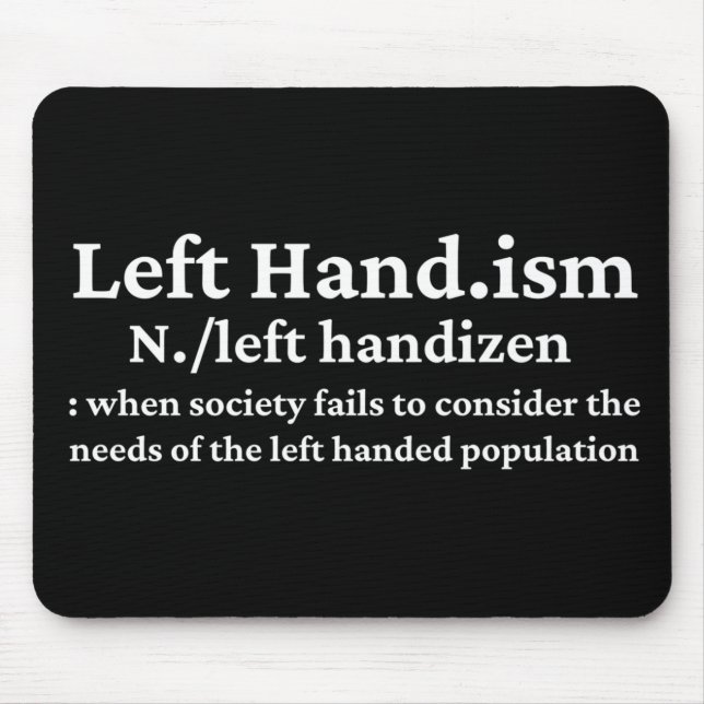 Tapis De Souris de Left Hander (Devant)