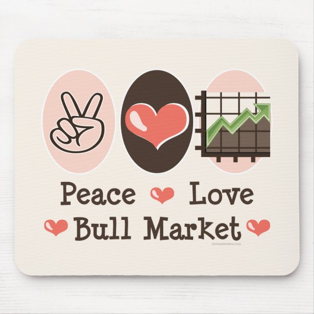Tapis de souris de marché haussier d'amour de paix (Devant)