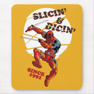Tapis De Souris Deadpool   Slicin' & Dicin' depuis 1991