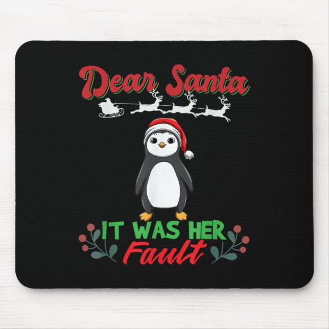 Tapis De Souris Dear Santa It Was Her Fault Siblings Matching Xmas (Devant)
