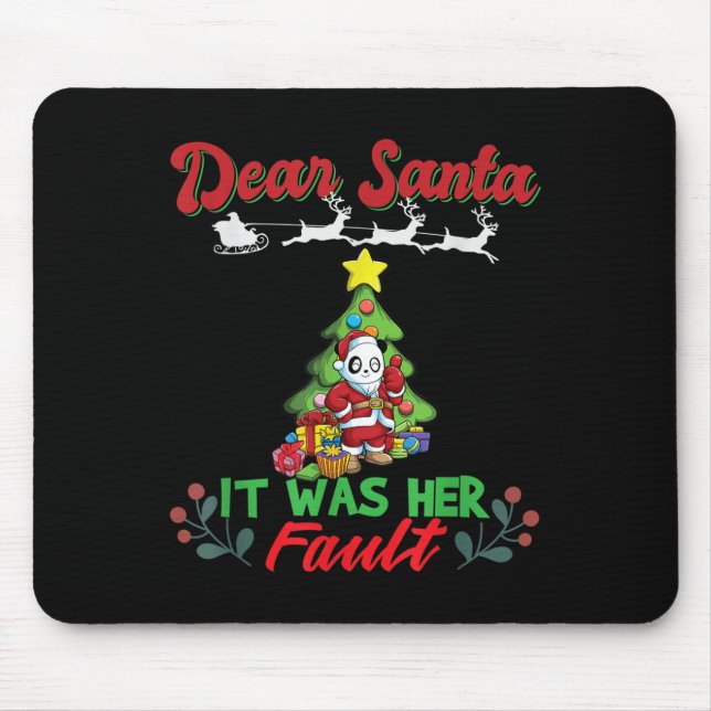Tapis De Souris Dear Santa It Was Her Fault Siblings Matching Xmas (Devant)