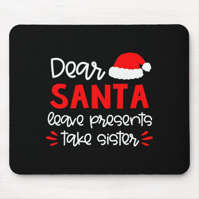Tapis De Souris Dear Santa Shirt Siblings Matching Family Christma (Devant)