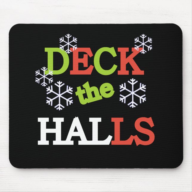 Tapis De Souris Deck the Halls (Devant)