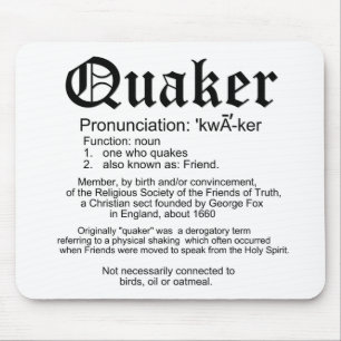 Tapis De Souris Définition des quakers