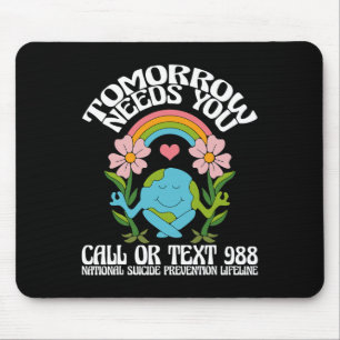Tapis De Souris Demain aura besoin de vous 988 Prix de prévention