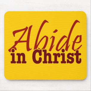 Tapis De Souris Demeurez en Christ