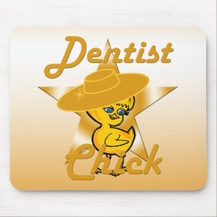 Tapis De Souris Dentist Chick #10