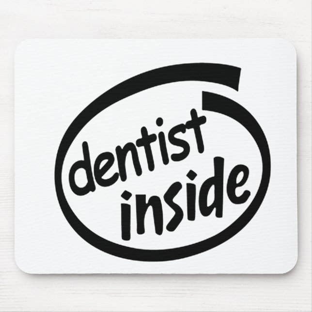 Tapis De Souris Dentiste à l'intérieur (Devant)