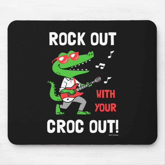 Tapis De Souris Dépêche-toi avec ton Croc (Devant)
