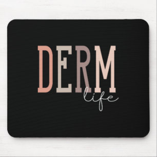 Tapis De Souris Derm Life Dermatologue Et Dermatologie Infirmière 