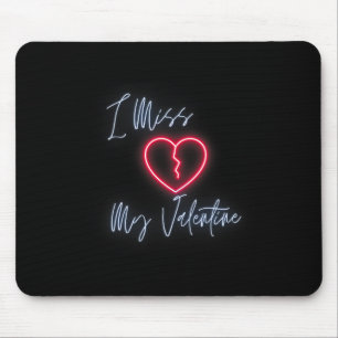 Tapis De Souris Désir Sincère Je regrette ma Saint-Valentin' Saint