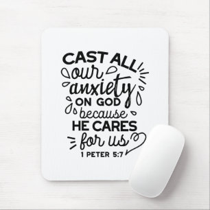 Tapis De Souris Déversez Toute Votre Anxiété – 1 Pierre 5:7 Verset