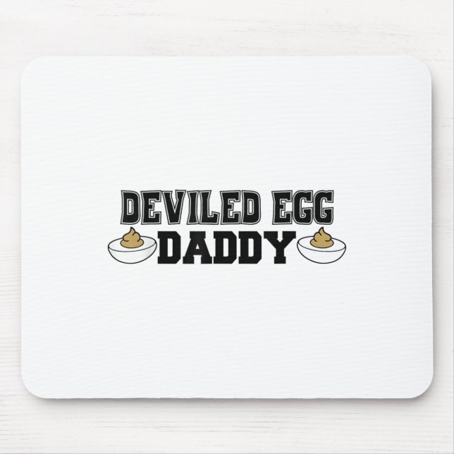 Tapis De Souris Deviled Egg Daddy - Funny Thanksgiving Deviled Egg (Devant)