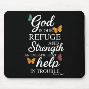 Tapis De Souris Dieu est notre refuge verset biblique Psaume 46_1