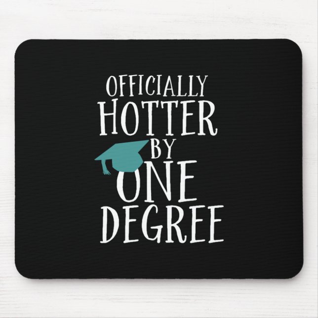 Tapis De Souris Diplôme amusant officiellement Hotter par un diplô (Devant)