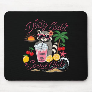 Tapis De Souris Dirty Soda Social Club Raccoon Vacances d'Été