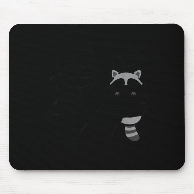 Tapis De Souris Dishonest Raccoon Funny Raccoon Meme Behave No Car (Devant)