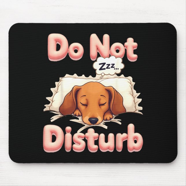 Tapis De Souris Do Not Disturb Wiener Dog Funny Dachshund Pajamas  (Devant)