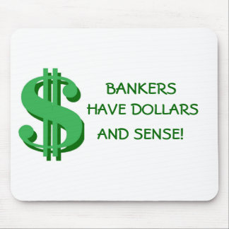 Tapis De Souris Dollars et sens Mousepad de banquiers