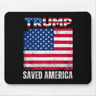 Tapis De Souris Donald Trump a sauvé l'Amérique lors de la 47e Ina