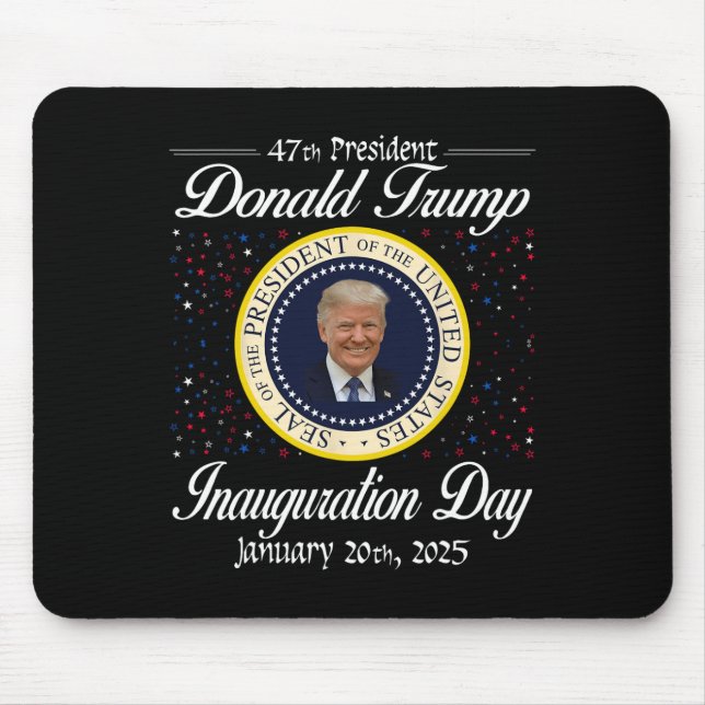 Tapis De Souris Donald Trump Jour de l'investiture 2025 47e présid (Devant)
