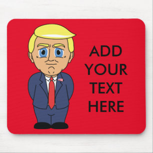 Tapis De Souris Donald Trump semblant suffisant