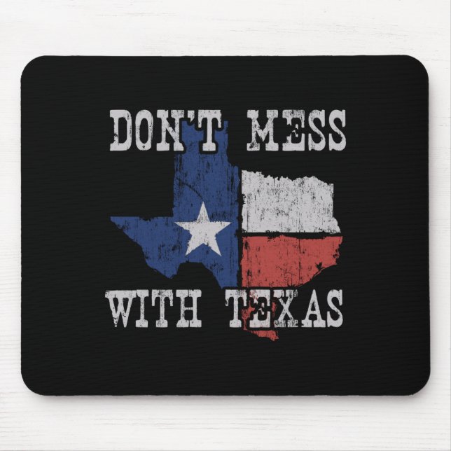 Tapis De Souris Don't Mess With Vintage Texas Longhorn Lone Star S (Devant)