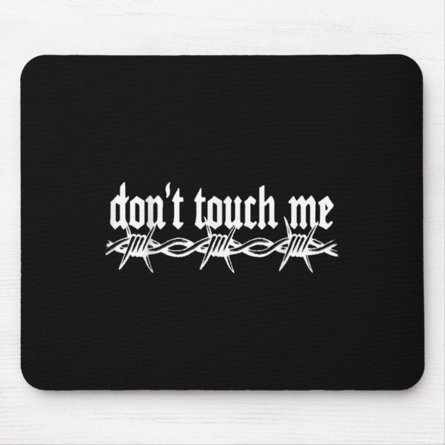 Tapis De Souris Don't Touch Me Barbed Wire Introvert Art Tattoo St (Devant)