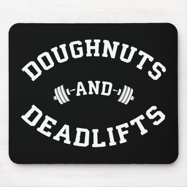 Tapis De Souris Doughnut et Deadlifts - Drôle entraînement de gym (Devant)