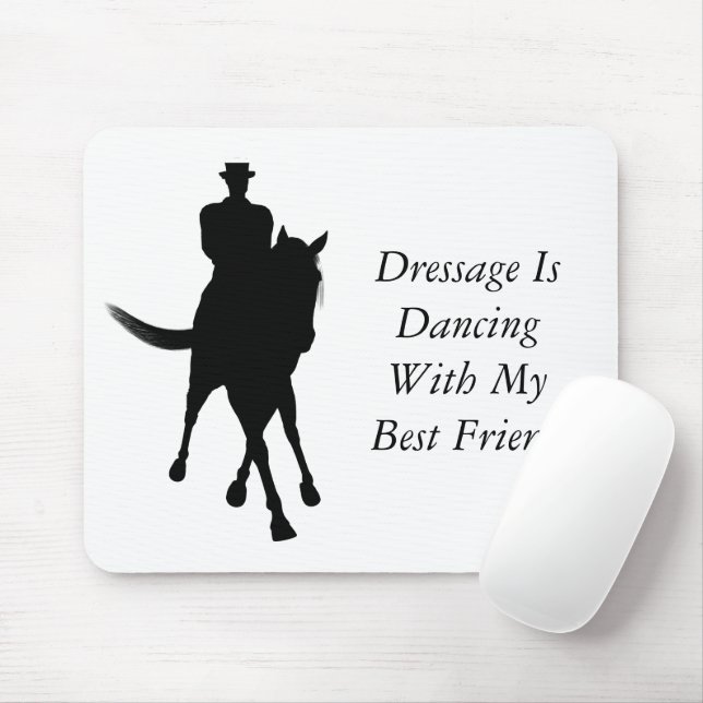 Tapis De Souris Dressage Est Danser Meilleur Ami Cheval Et Rider (Avec souris)