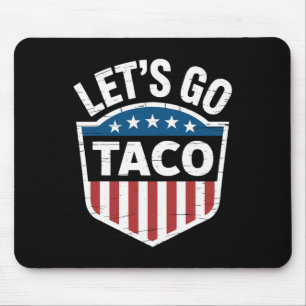 Tapis De Souris Drôle Allons Taco Chemise Allons Taco Hommes Femme