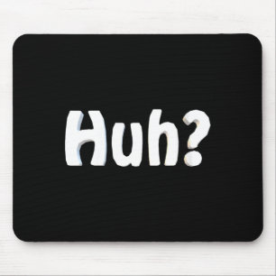 Tapis De Souris Drôle de dicton féminin humour sarcastique nouveau
