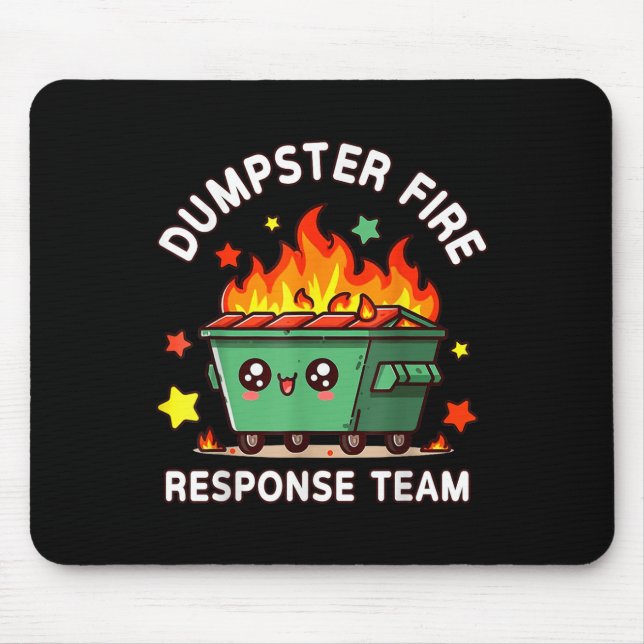 Tapis De Souris Drôle Dumpster Fire Response Team Mème Drôle Trava (Devant)