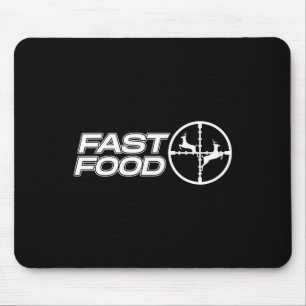 Tapis De Souris Drôle Fast Food Deer Chasse Cadeau Pour Chasseurs