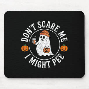 Tapis De Souris Drôle Halloween Ne m'E pas Je pourrais Pee Enceint