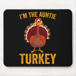 Tapis De Souris Drôle Je suis La Tante Turquie Drôle Tante Thanksg