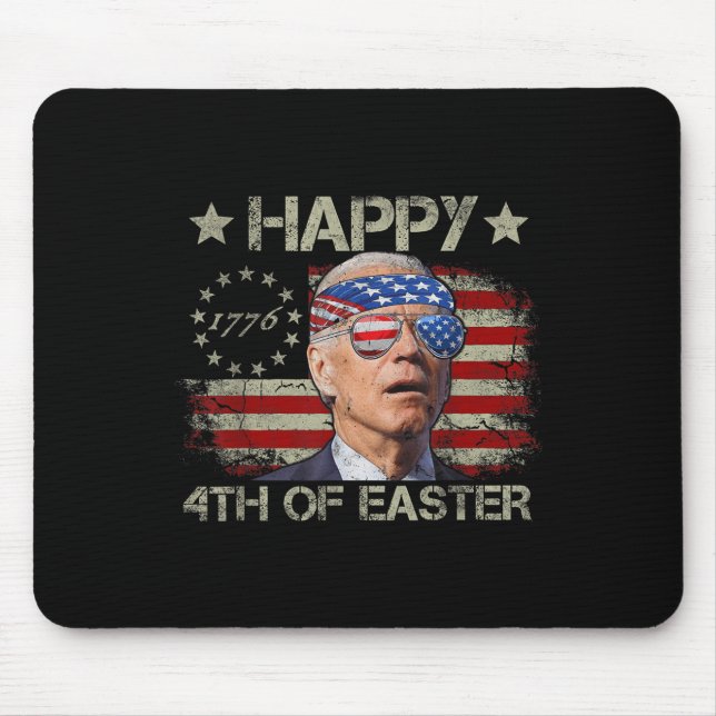 Tapis De Souris Drôle Joe Biden 4 juillet Heureux 4ème De Pâques N (Devant)