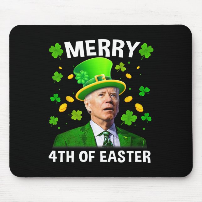 Tapis De Souris Drôle Joe Biden Jour de la Saint Patrick Joyeux 4è (Devant)