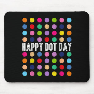 Tapis De Souris Drôle Jour Joyeux Point Polka Dot Art Étudiants En