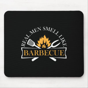 Tapis De Souris Drôle Les Vrais Hommes Sentent Comme Barbecue Barb