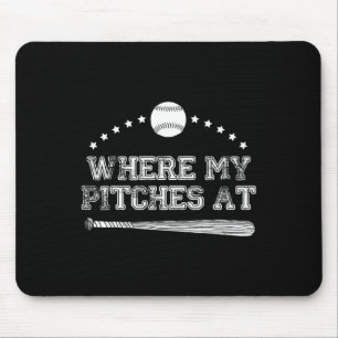 Tapis De Souris Drôle Où Mes Pitchers À Softball Pitcher Cadeau