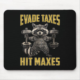 Tapis De Souris Drôle Raccoon Poids Levage Gym Evade Taxes Hit M