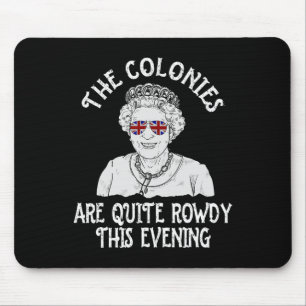 Tapis De Souris Drôle Reine Elizabeth 4 juillet Colonies Sont Disp