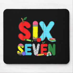 Tapis De Souris Drôle Six Sept 6 7 Chemises de Mème Enseignant Enf