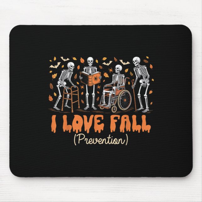Tapis De Souris Drôle Skeleton I Love Fall Prevention Fall Physica (Devant)