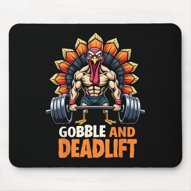 Tapis De Souris Drôle Thanksgiving Turquie Gobble Et Deadlift Gym (Devant)