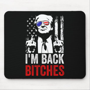 Tapis De Souris Drôle Trump Je suis de retour Es Prenez la Grande