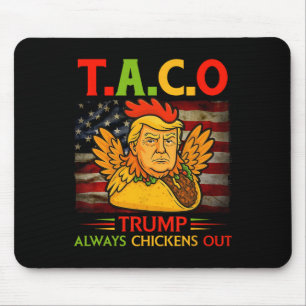 Tapis De Souris Drôle Trump Taco Trump se dégonfle toujours 23
