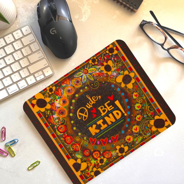 Tapis De Souris Drôle Unique Mec Be Kind Daisy Kindness (Créateur téléchargé)