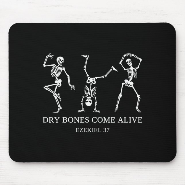 Tapis De Souris Dry Bones Come Alive Ezekiel 37 Funny Skeleton Hal (Devant)